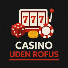 Dansk Casino Uden ROFUS En Guidet Indføring
